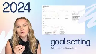 Set 2024 goals with me! My full process and notion goal-setting system