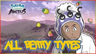 Pok&eacute;mon Legends: Arceus - Full Berry Guide (All Berry Types in Hisui)
