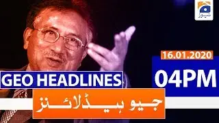 Geo Headlines 04 PM | 16th January 2020