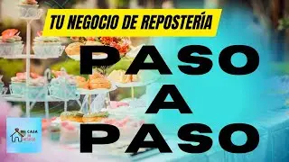 ¡Abre Tu Propio Negocio de PASTELERÍA desde CASA! Te Revelamos el Secreto...