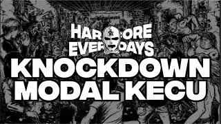 Knockdown - Modal Kecu Hardcore