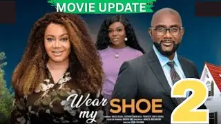 WEAR MY SHOES - 2 (Trending Nollywood Nigerian Movie Review) Nadia Buari, Anthony Monjaro #2025 