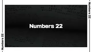 Numbers 22 Bible Reading | NIV