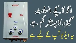 How To Increase Water Pressure in Instant geyser | instant geyser pipe cleaning | electronic hints