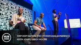 Krip-Hop Nation: The Crossroads Experience