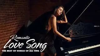 The 200 Most Beautiful Piano Music In The World: Best Romantic Classical Love Songs Playlist