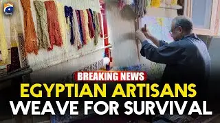 Egyptian artisans turn to carpet craft to boost income | Geo News English