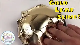 Gold Leaf Slime! Mixing Gold Foil Into Slimes! Satisfying Slime ASMR Video