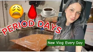 That Time of the Month | Period Days | Daily Vlog | Canada 🇨🇦 Montreal Daily Life 
