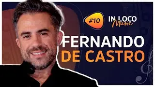 FERNANDO DE CASTRO - IN LOCO MUSIC #10