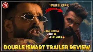 Double Ismart Trailer Review|🤯🔥Reactions | Micro details| Rampothineni | Purijanaadh | Sanjaydutt