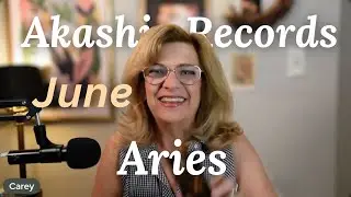 June Akashic Records Forecast for Aries ♈ | Past Life Clearing, Spirit Messages & Growth