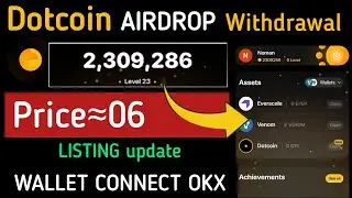 Dotcoin Airdrop Claim | Ever Token Airdrop Claiming process |Dotcoin airdrop wallet connect |notcoin