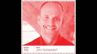 255. John Ochsendorf