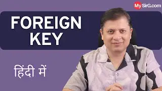 Constraint Foreign Key | SQL Series | MySirG