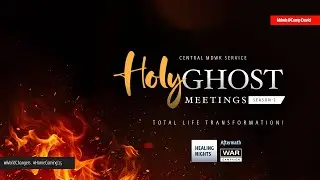 MDWK @CAMP DAVID | HOLY GHOST MEETINGS | 12TH NOV. 2025