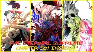 THE ETERNAL SUPREME CHAPTER 501 ENGLISH