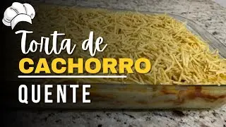 Torta de Cachorro-Quente com Purê | Fácil, Cremosa e Perfeita pro Lanche