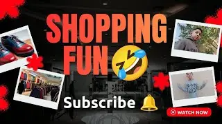 SHOPPING 🛍 TIME MASTI😁🤣WITH CZN🤘🖤