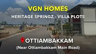 Ottiambakkam Plots For Sale | VGN Heritage Springz | Medavakkam, Chennai #ottiambakkam #medavakkam