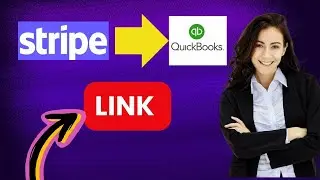 How to Link Stripe to Quickbooks 2024?