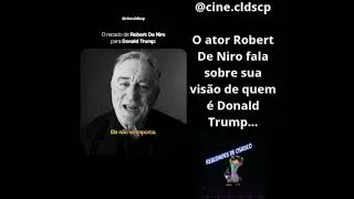 Robert De Niro sobre Donald Trump