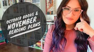 October Wrap Up & November Reading Plans
