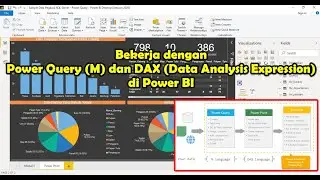 Bekerja dengan Power Query M dan DAX (Data Anlaysis Expression) di Power BI