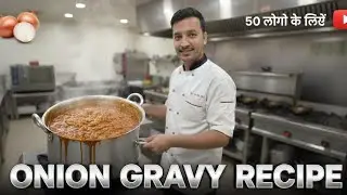 Hotel restaurant master gravy recipe 😋 || इस गिरेवी से खाना बना दिया तो लोग तारीफ़ करते रहेंगे 