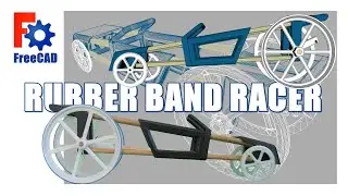 FreeCAD: 3D Printed Rubber Band Racer