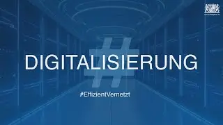Stark in Bayerns Clustern #EffizientVernetzt | Digitalisierung