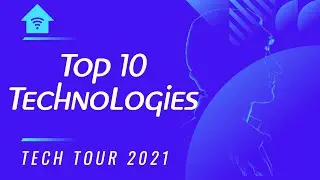 Top technology 2021 | Most amazing top 10 Tech