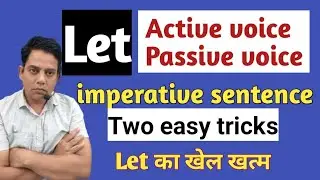 Let passive voice, Passive voice of let , Let se passive voice, Let wale active passive voice