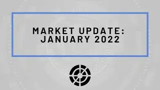 January 2022 Market Update