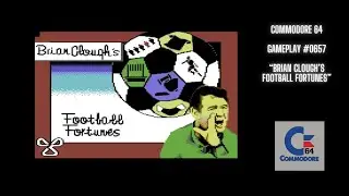Brian Clough's Football Fortunes (Commodore 64 / Gameplay #0657)