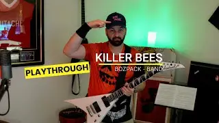 🐝 Killer Bees from BOZPACK &ndash; Song Playthrough 🐝 #killerbees #bozpack #guitarplaythrough #metal