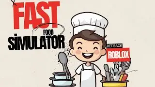 Serving Chaos in Roblox Fast Food Simulator! 🍔🔥