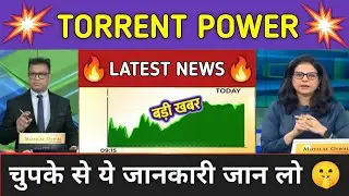 Torrent Power Stock News Today ⚫ Torrent Power Stock Latest News ⚫ Stock Market
