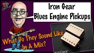 Iron Gear Blues Engine Pickups Review In Context