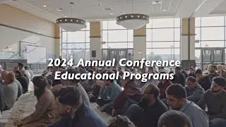 2024 Educational Programs Recap | Muslim Group Annual conference