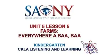 Kindergarten CKLA Listening & Learning - Unit 5 Lesson 5 Farms: Everywhere a Baa, Baa