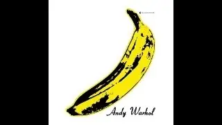 Music Madness: The Velvet Underground (A brief bananas history)