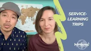 Have you considered Service-Learning Trips?