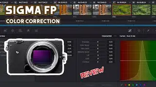 Sigma fp 3 ways color correction (Davinci Resolve)