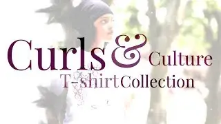 Natural Hair T-shirts Curls & Culture by Breezy Tee