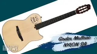 Godin Multiac Nylon SA - Review