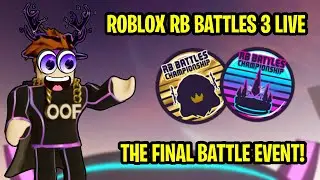 🔴ROBLOX RB BATTLES 3 LIVE l FINISHING THE FINAL BATTLE!
