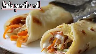Tasty new anda paratha roll/ how to make crispy egg roll paratha/homemade restaurant style paratha