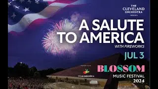 Salute to America | Blossom Music Festival 2024