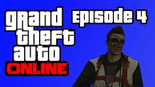 GTA V! (Grand Theft Auto 5) Episode 4